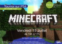 Tournoi Minecraft PS4. Le vendredi 15 juillet 2016 à Auray. Morbihan.  15H00
